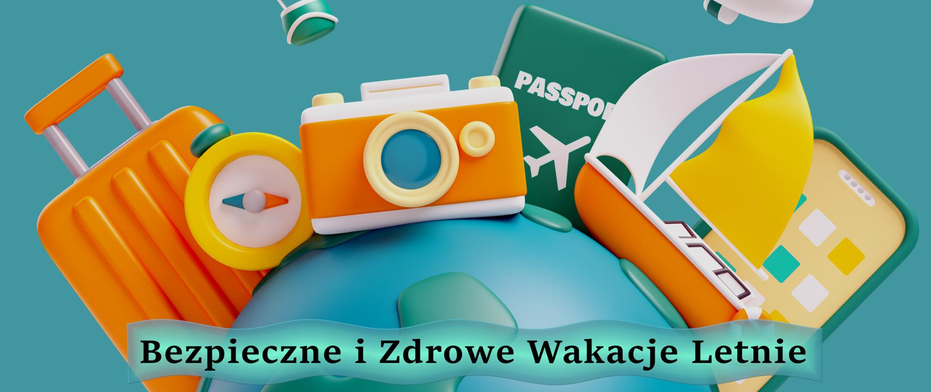 Bezpieczne i Zdrowe Wakacje Letnie