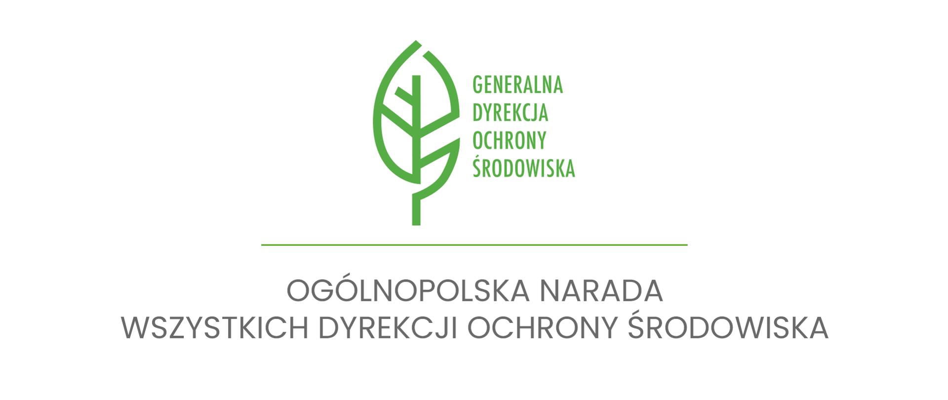 Ogólnopolska narada wszystkich dyrekcji ochrony środowiska 