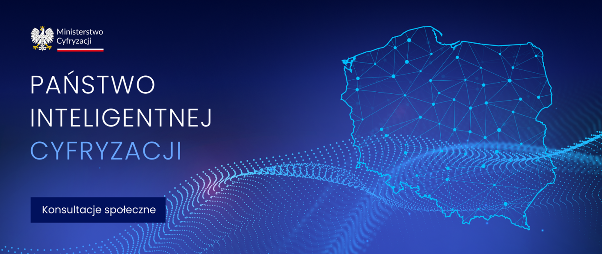 Państwo inteligentnej cyfryzacji - konsultacje społeczne