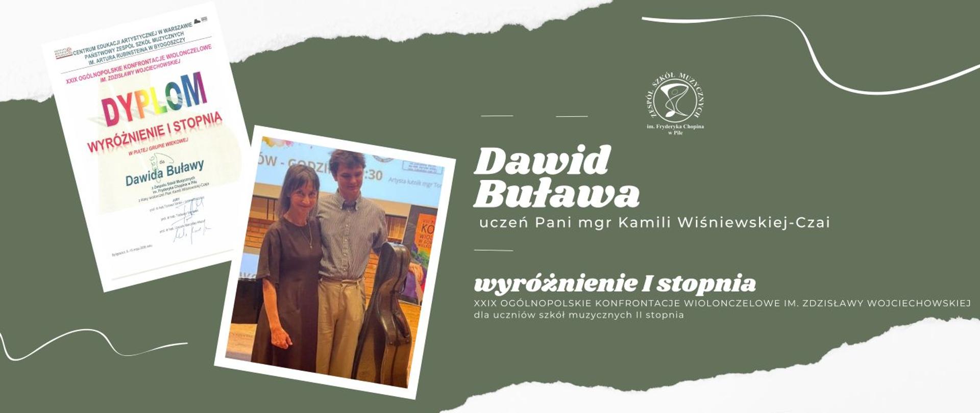 Na zielonym tle napisy. Po lewej stronie dwa zdjęcia: pierwszy to dyplom, drugi zdjęcie na którym stoją obok siebie dwie osoby. Kobieta w długiej ciemnej sukience i rozpuszczonych ciemnych włosach obok mężczyzna w jasnej koszuli i spodniach jedną ręką oparty o futerał wiolonczeli.