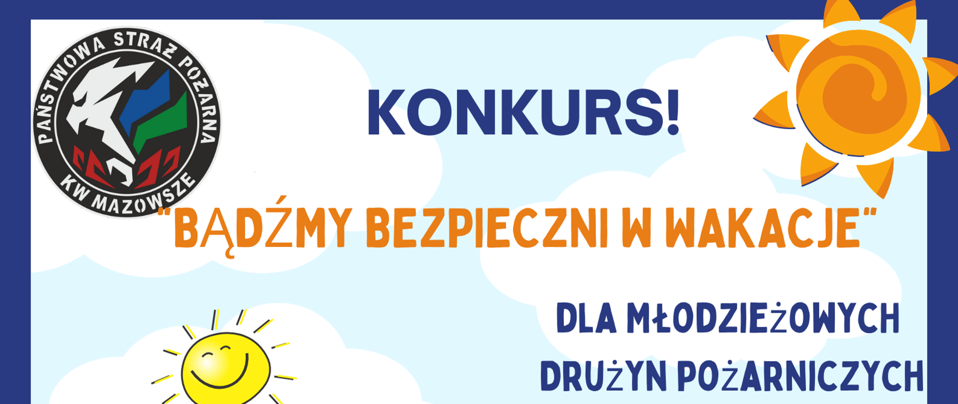 Plakat Konkurs "Bądźmy bezpieczni w wakacje"