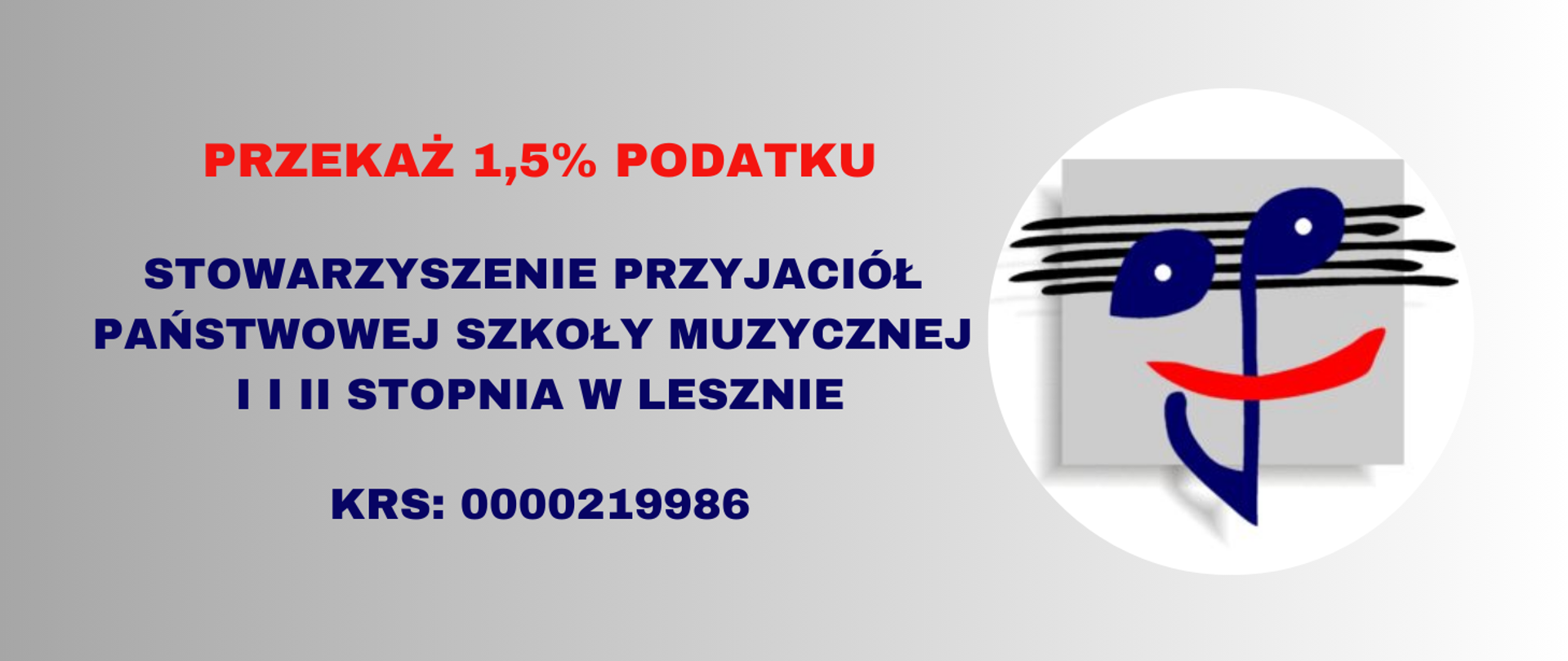 Plakat na jasnoniebieskim tle z czerwonymi i granatowymi napisami. Po prawej logo Stowarzyszenia Przyjaciół Państwowej Szkoły Muzycznej w Lesznie.