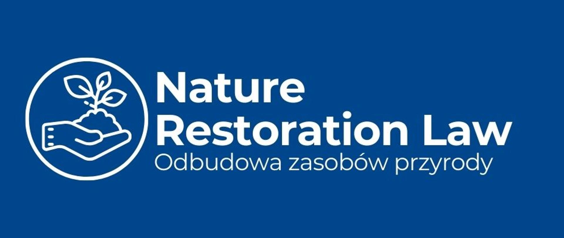 baner Nature Restoration Law - Odbudowa zasobów przyrody 
