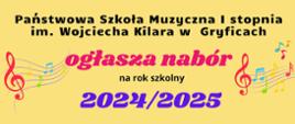 Na żółtym tle z kolorową grafiką informacja o naborze na rok szkolny 2024/2025