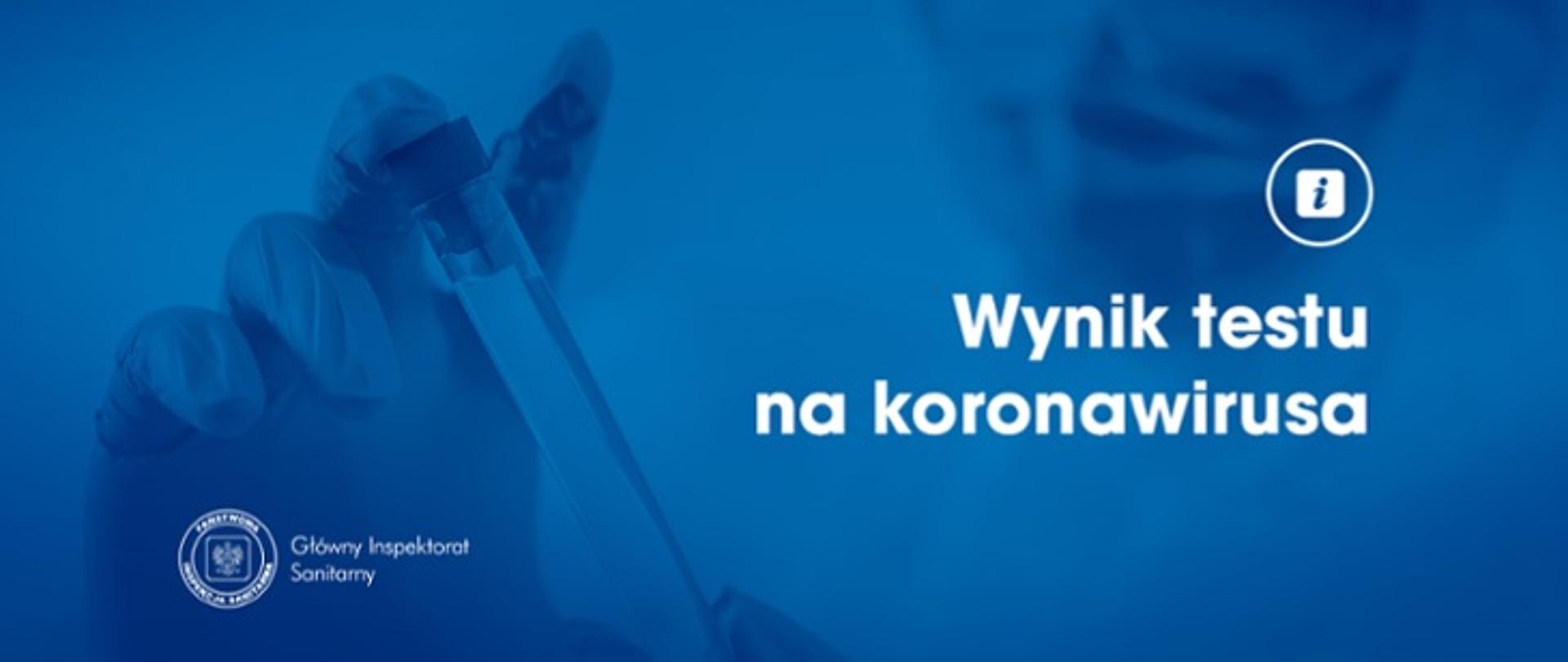Niebieska grafika z napisem "Wynik testu na koronawirusa"