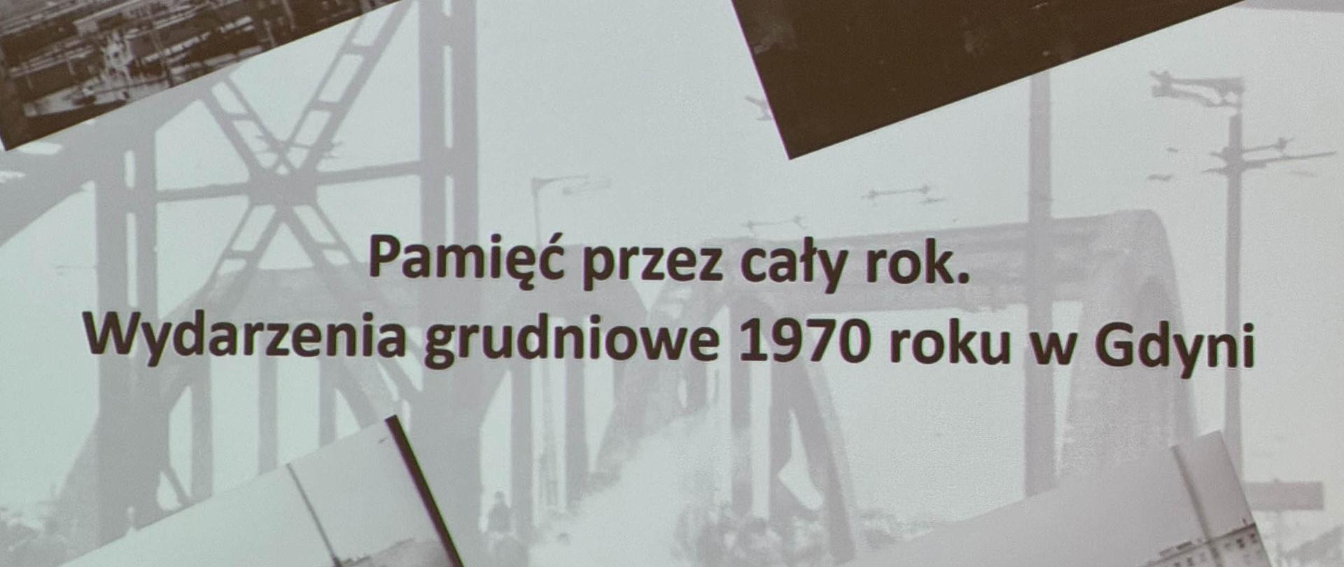 Wydarzenia grudniowe 1970 roku w Gdyni - baner