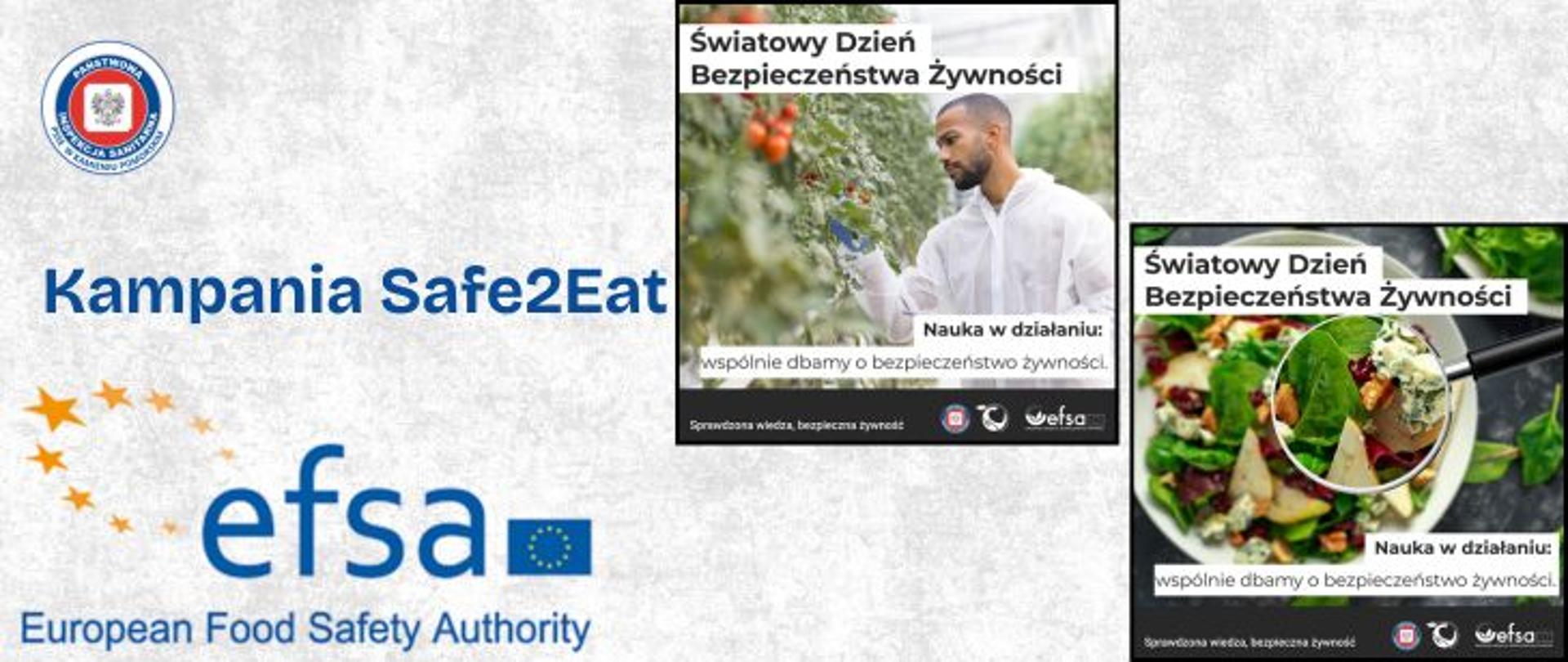 Na szarym gradientowym tle w prawym po prawej stronie dwa zdjęcia Europejskiego Urzędu ds. Bezpieczeństwa Żywności. Pierwsze przedstawia mężczyznę w białym fartuchu i niebieskich rękawiczkach zbierającego czerwone pomidory. Poniżej napis: Nauka w działaniu wspólnie dbamy o bezpieczeństwo żywności. Drugie zdjęcie przedstawia sałatkę warzywną pod lupą powiększającą. Poniżej napis: Nauka w działaniu wspólnie dbamy o bezpieczeństwo żywności. W lewym górnym rogu okrągłe logo Państwowej Inspekcji Sanitarnej przedstawiające czarnego orła na białym kwadratowym tle, które otoczone jest czerwonym wypełnieniem. Zewnętrzną część logo otacza granatowy okrąg z napisem Państwowa Inspekcja Sanitarna w kolorze białym. Logo otoczone granatowym napisem PSSE w Kamieniu Pomorskim na białym tle. Po środku napis w kolorze granatowym Kampania safe2EatEU, a pod nim logo Europejskiego Urzędu db. Bezpieczeństwa Żywności.