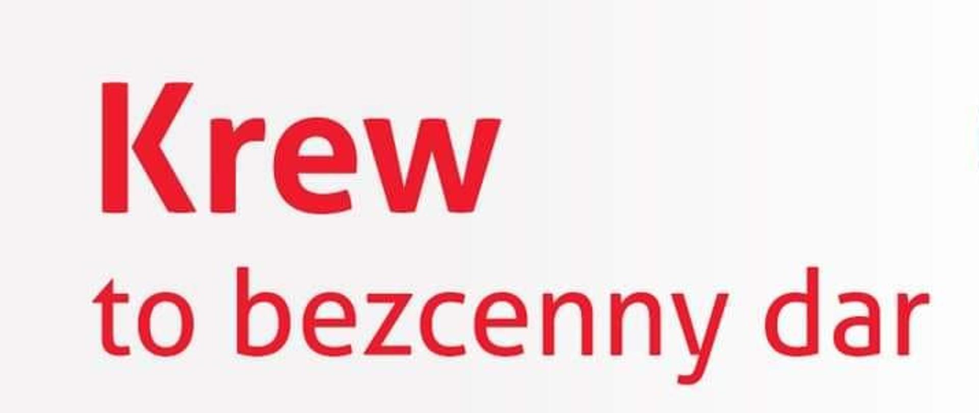Na grafice czerwony napis: Krew to bezcenny dar