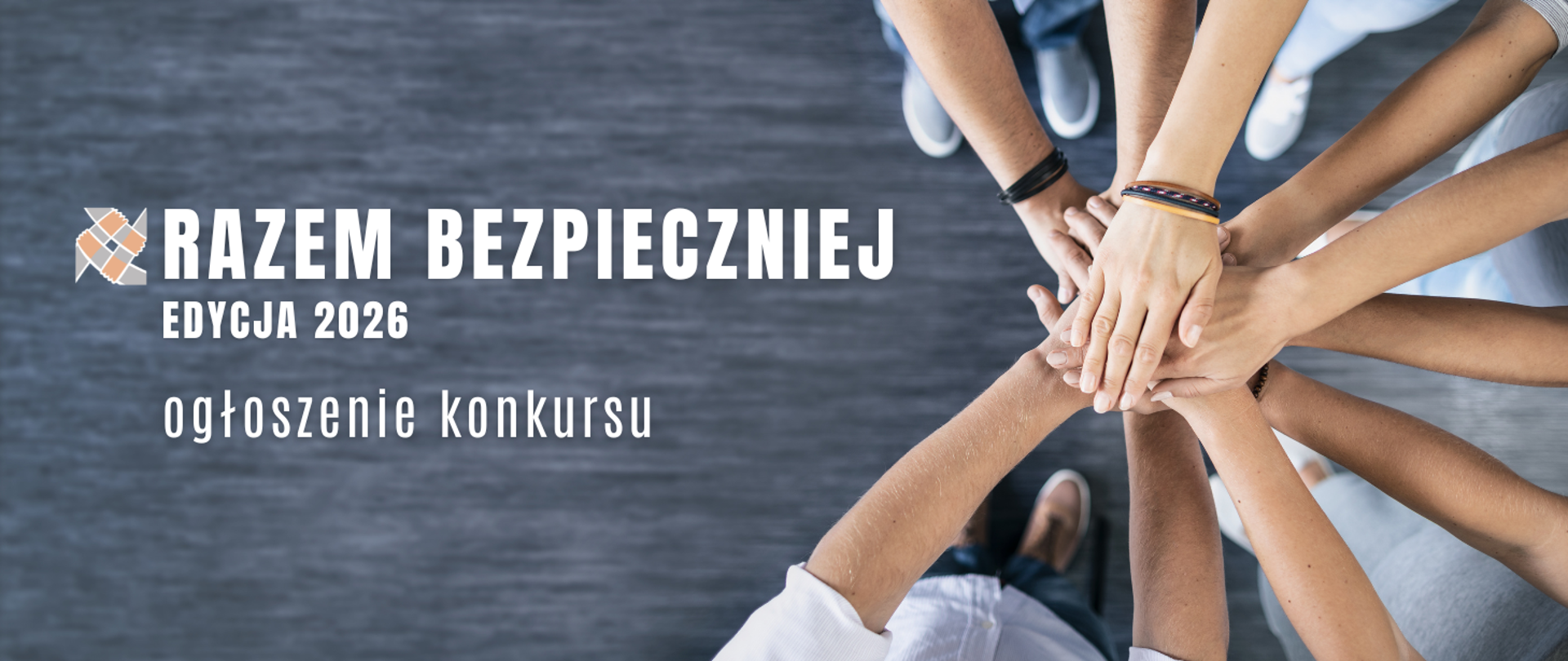 grafika - dłonie i napis Razem bezpieczniej edycja 2026