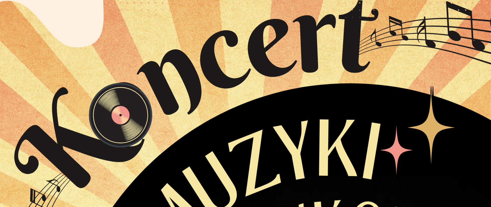 Grafika przedstawiająca w prawym dolnym roku - dużą, czarną płytę winylową, a od niej, w tle odchodzące złociste promienie. W lewym dolnym rogu - obok płyty winylowej - znajduje się graficzne przedstawienie zbioru instrumentów - trąbki, gitary, wiolonczeli i perkusji oraz przedstawienia kasety magnetofonowej. Nad płytą winylową znajduje się napis: "Koncert", natomiast na bazie okręgu, w płycie winylowej, następujące napisy: "muzyki rozrywkowej, 15 maja 2025, godz. 17.00, aula szkoły, ul. Grunwaldzka 9, 59-700 Bolesławiec".