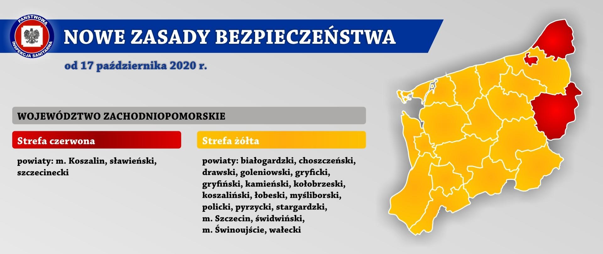 Na zdjęciu wykaz powiatów wraz z mapą województwa zachodniopomorskiego z podziałem na strefy czerwoną i żółtą, w których obowiązywać będą nowe zasady bezpieczeństwa od 17 października 2020 roku