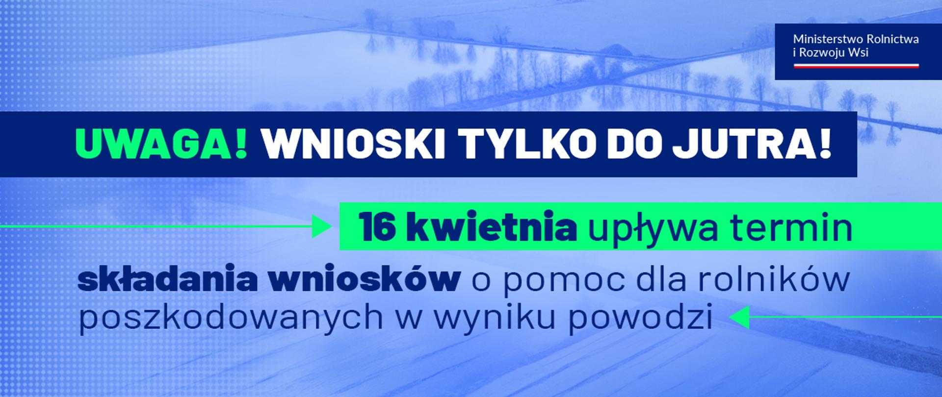 Powódź_Nabór wniosków o pomoc do 16 kwi 