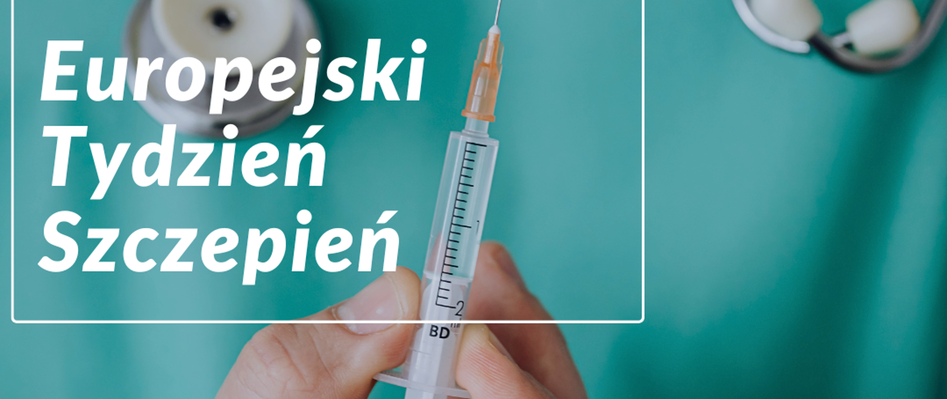 Europejski Tydzień Szczepień