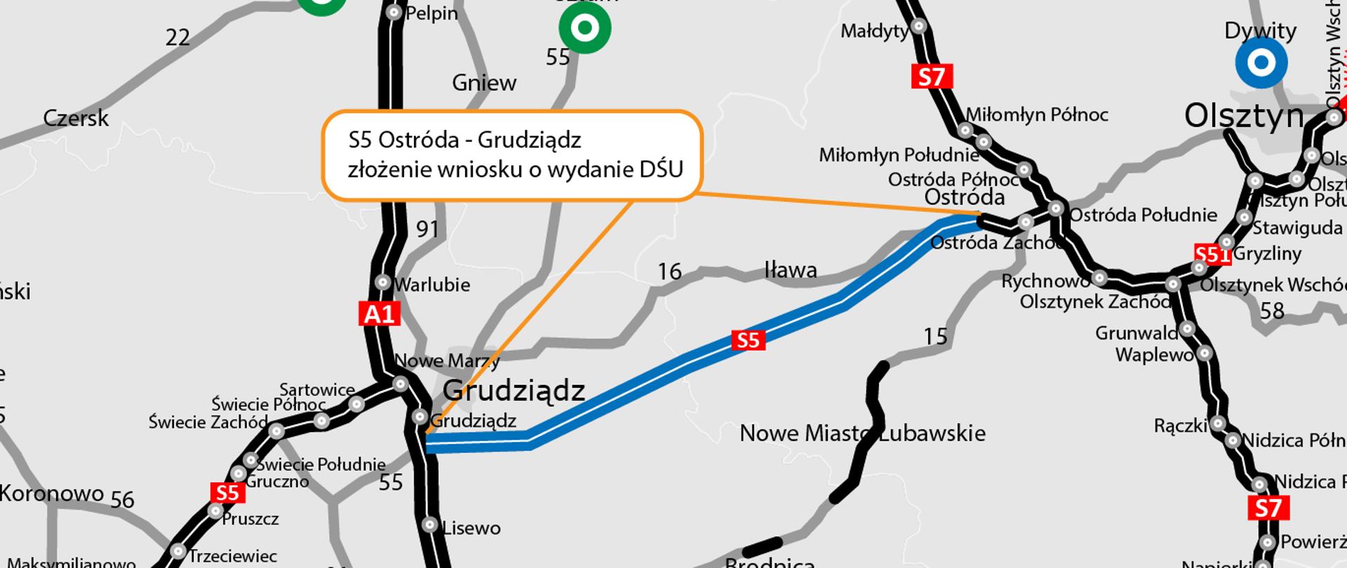 Mapa przedstawia sieć dróg krajowych i autostrad w północnej Polsce, w rejonie województw warmińsko-mazurskiego, kujawsko-pomorskiego i pomorskiego. Na mapie wyróżniono odcinek planowanej drogi ekspresowej S5 Ostróda – Grudziądz, oznaczony kolorem niebieskim, z adnotacją „złożenie wniosku o wydanie DŚU” (Decyzji o Środowiskowych Uwarunkowaniach). Widać główne miasta: Gdańsk, Elbląg, Olsztyn, Grudziądz, Toruń, Bydgoszcz. Drogi istniejące oznaczone są czarnym kolorem, w realizacji – czerwonym, w przetargu – zielonym, a w przygotowaniu – niebieskim. Na mapie znajdują się także oznaczenia innych tras, m.in. A1, S7, S52, S16, oraz punkty węzłów drogowych.