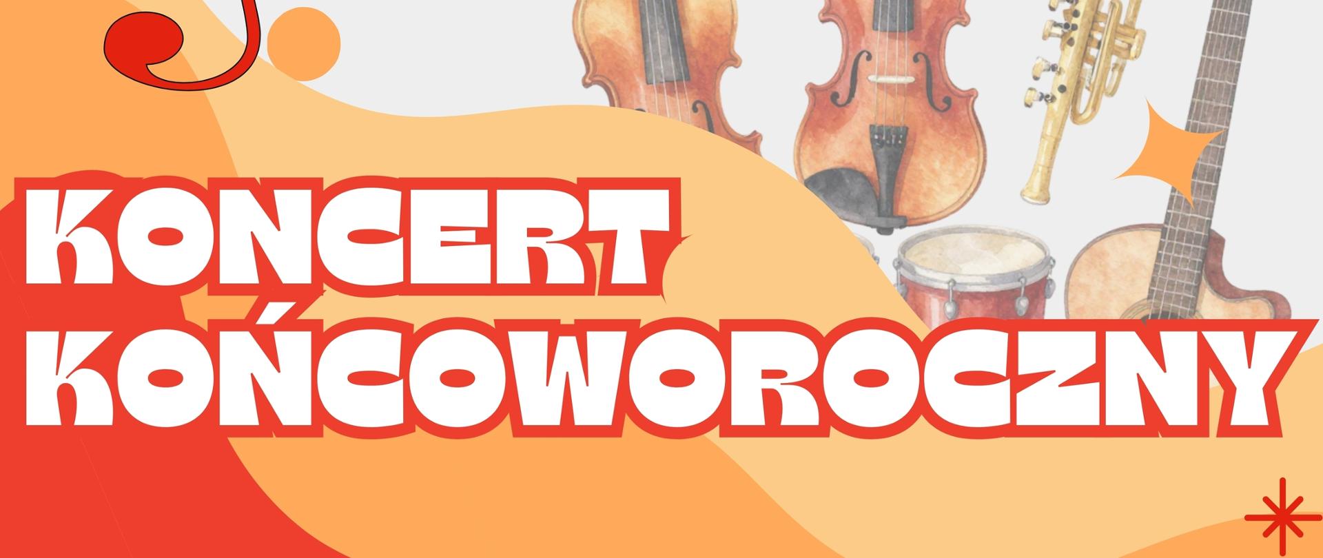 Plakat w kolorach czerwono-żółto-pomarańczowym. Na górze po lewej ikonografia instrumentów muzycznych, po lewej czrwony klucz wiolinowy. Na tym tle Drukowane białe napisy informujące o koncercie.