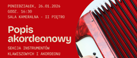 Czerwony plakat koncertowy z dużym napisem „Popis akordeonowy”; po prawej stronie zbliżenie czerwonego akordeonu trzymanego w dłoniach, po lewej jasna typografia z informacją o dacie, godzinie i miejscu wydarzenia.