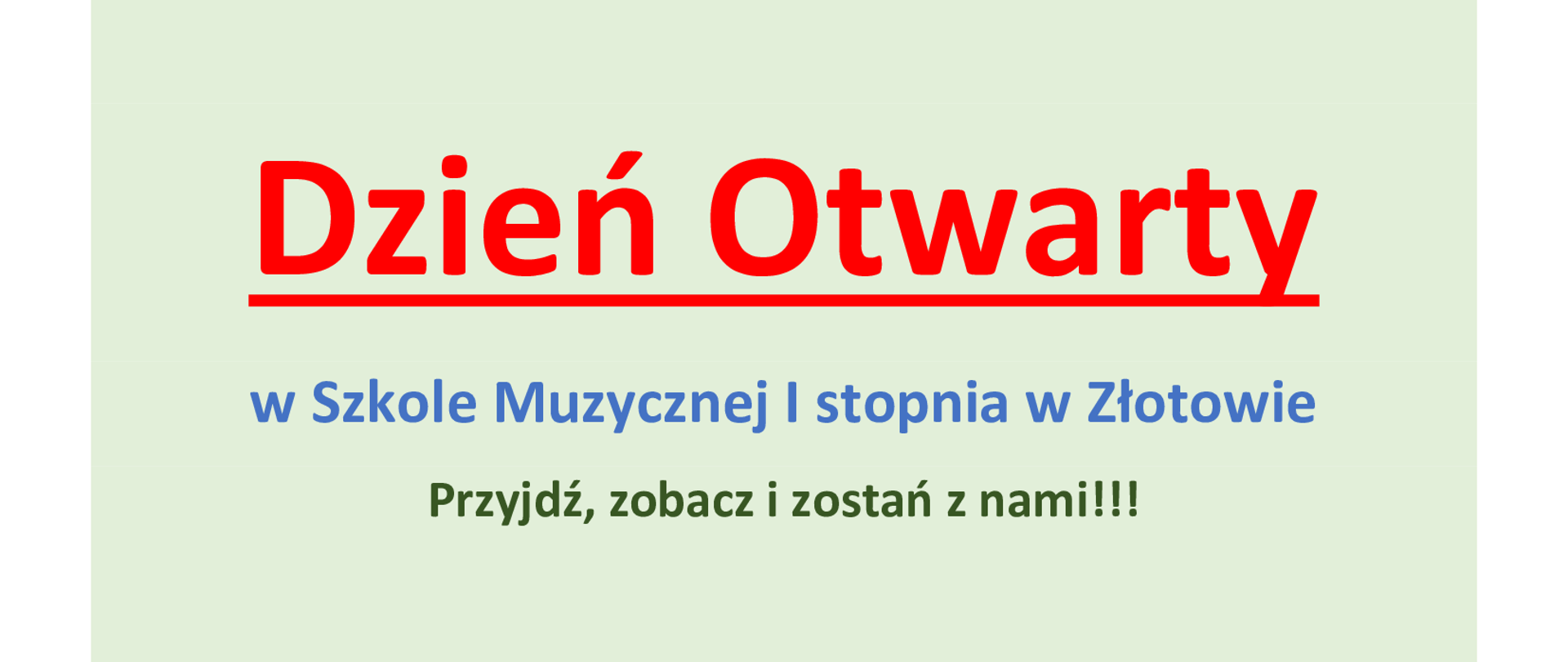 Plakat na seledynowym tle informujący o Dniu Otwartym Szkoły Muzycznej I stopnia w Złotowie