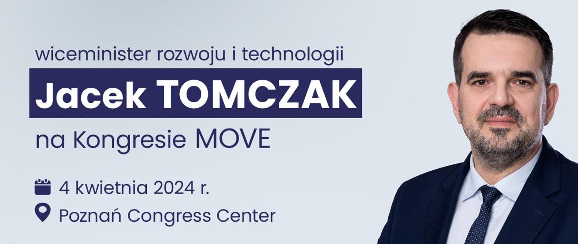 zapowiedź udziału wiceministra Jacka Tomczaka na kongresie Move