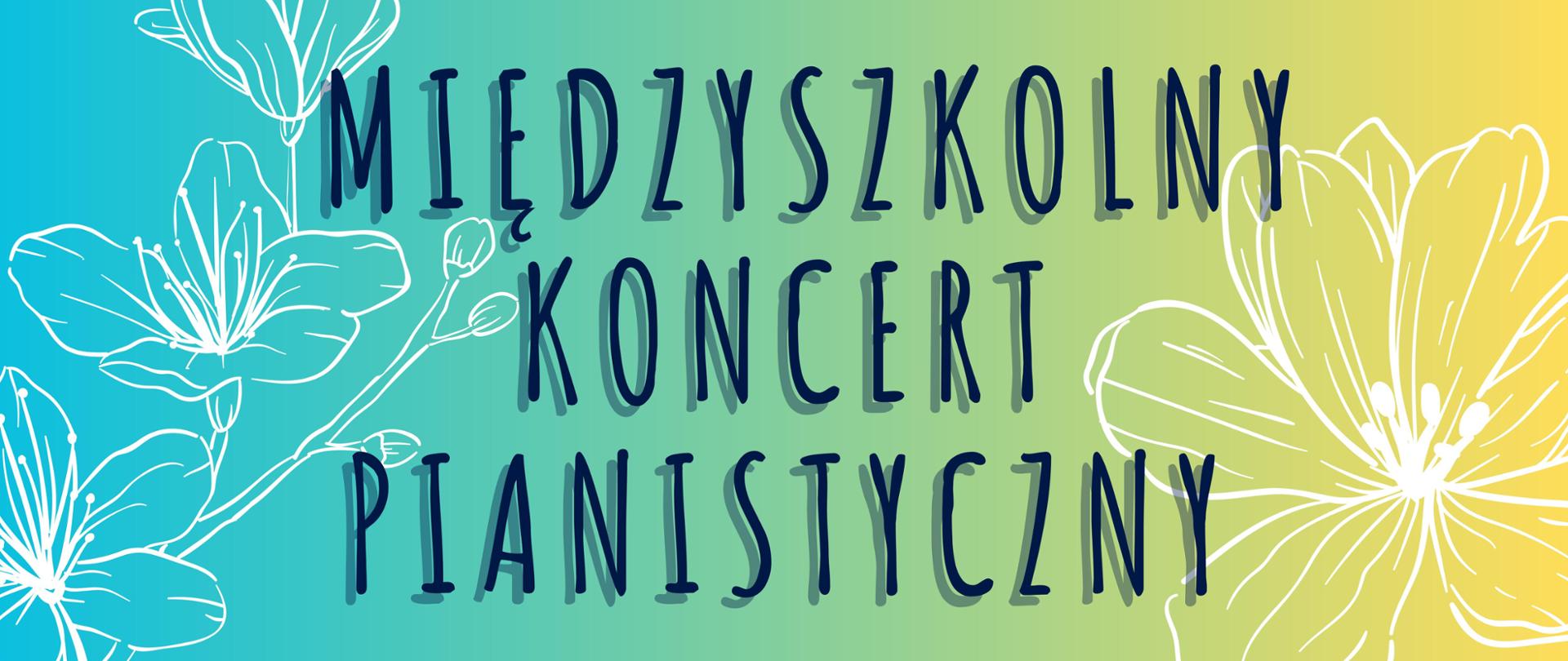 zawierający motyw klawiatury fortepianowej plakat Międzyszkolnego Koncertu Pianistycznego w Lesznie 21 marca 2024 o godz. 17