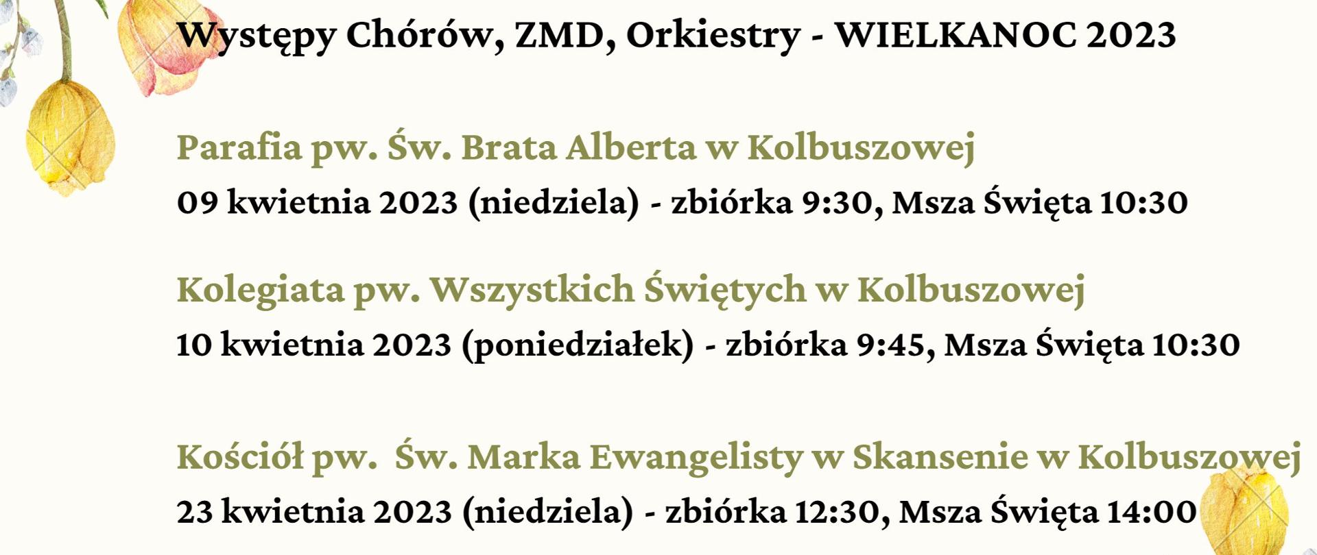 Plakat informacyjny na białym tle z elementami kwiatów i kolorowych pisanek po bokach. Na środku znajduje się informacja o występach w kolorze czarnym i zielonym.