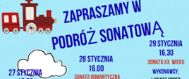 Plakat w jasnoniebieskim tle, stylizowany na dziecięcą ilustrację. W lewym górnym rogu znajduje się czerwona lokomotywa, poniżej widoczna biała, rysunkowa chmura. Całość utrzymana jest w prostym, kreskówkowym stylu, z czytelną typografią.