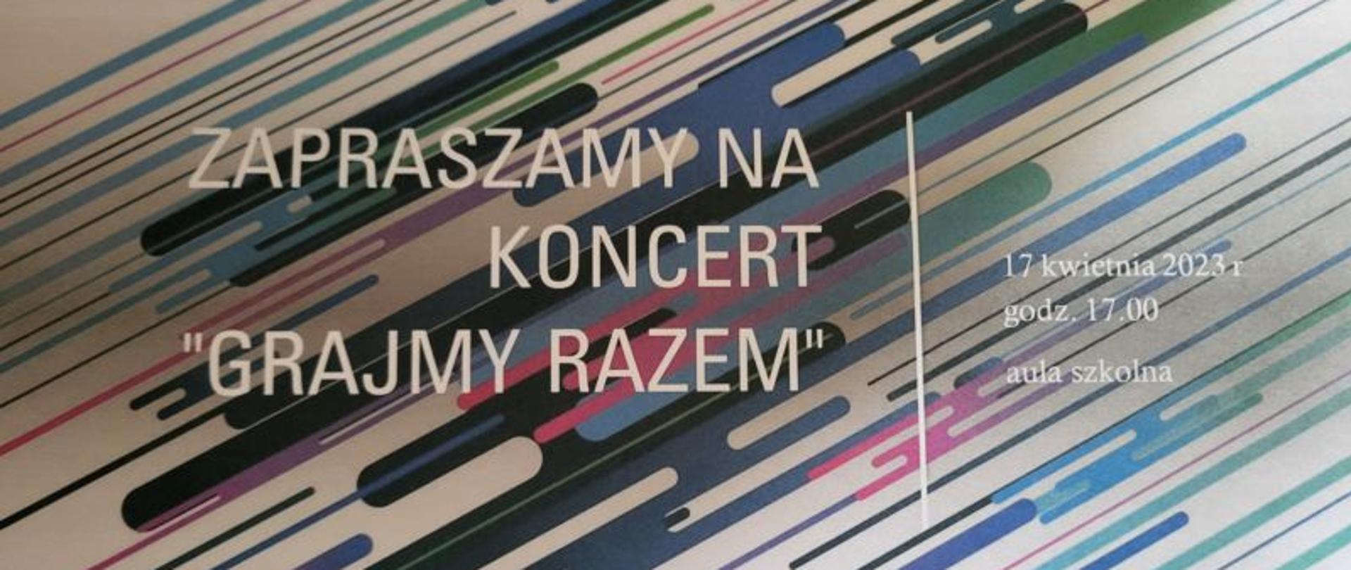 Na kolorowym tle zaproszenie na koncert