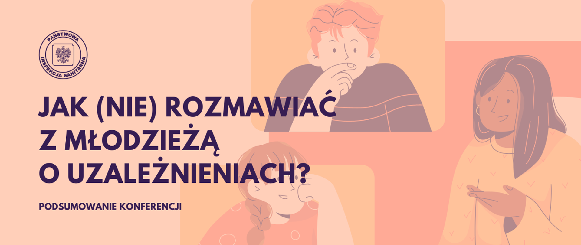Podsumowanie konferencji "Jak (nie) rozmawiać z młodzieżą o uzależnieniach"