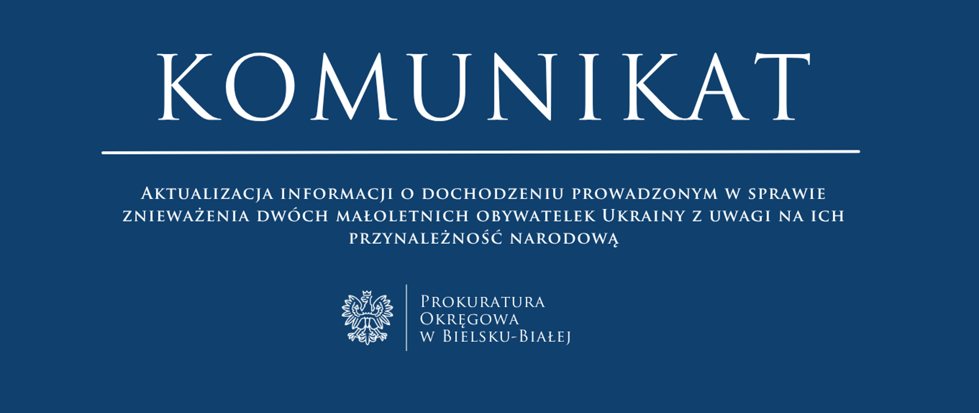 Aktualizacja informacji o dochodzeniu prowadzonym w sprawie znieważenia dwóch małoletnich obywatelek Ukrainy z uwagi na ich przynależność narodową