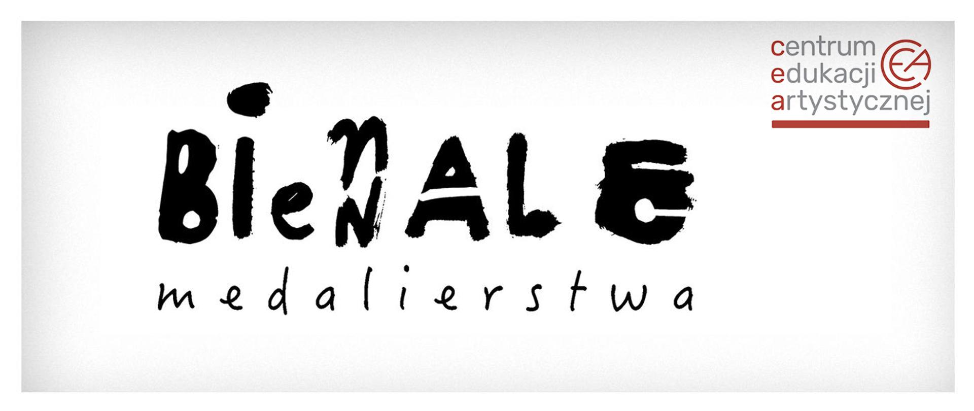 napis biennale medalierstwa oraz logo Centrum Edukacji Artystycznej