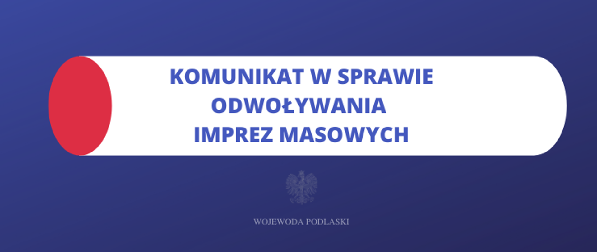 Komunikat w sprawie odwoływania imprez masowych