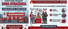 Na zdjęciu widoczy jest plakat informacyjny zapraszający na Powiatowe Obchody Dnia Strażaka w Ostrowcu Świętokrzyskim. Grafika podzielona jest na cztery sekcje informacyjne, uzupełnione rysunkami w stylu komiksowym.