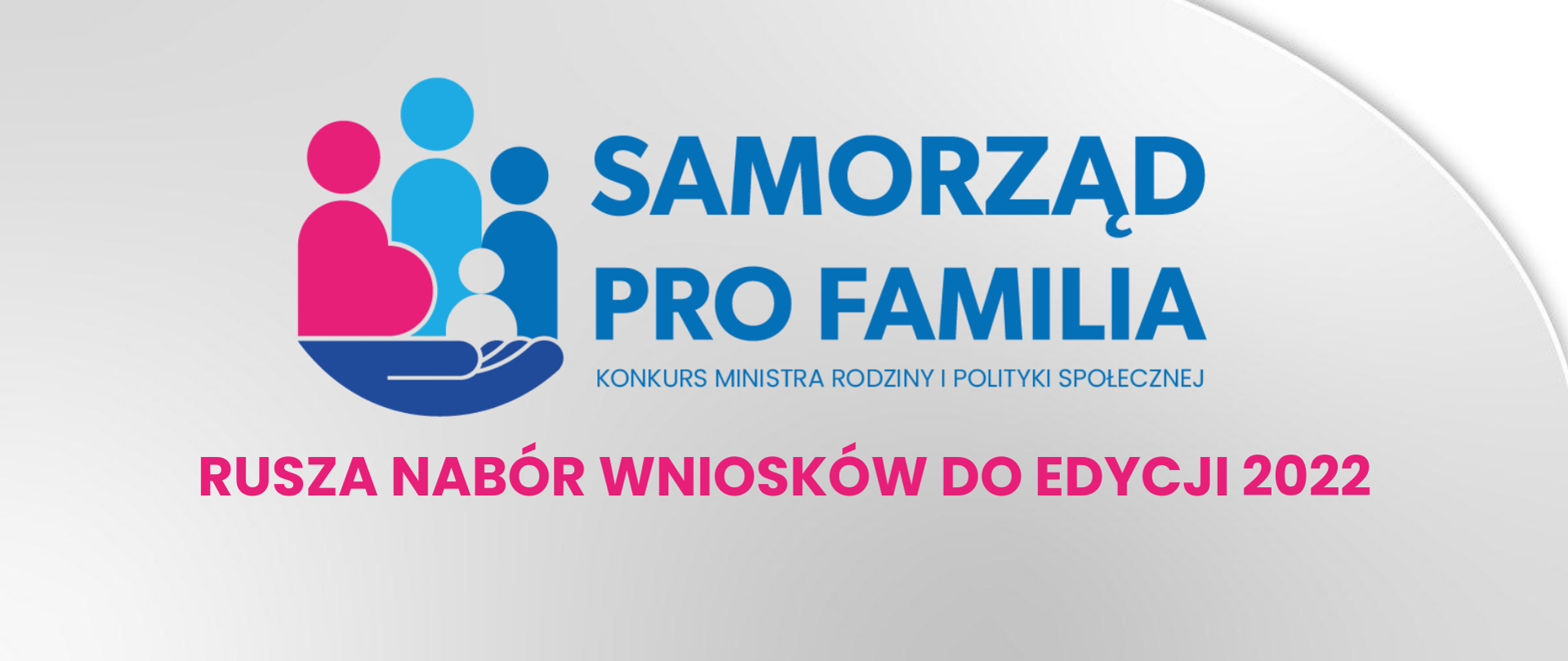 Infografika - Rusza nabór do programu Samorząd Pro Familia