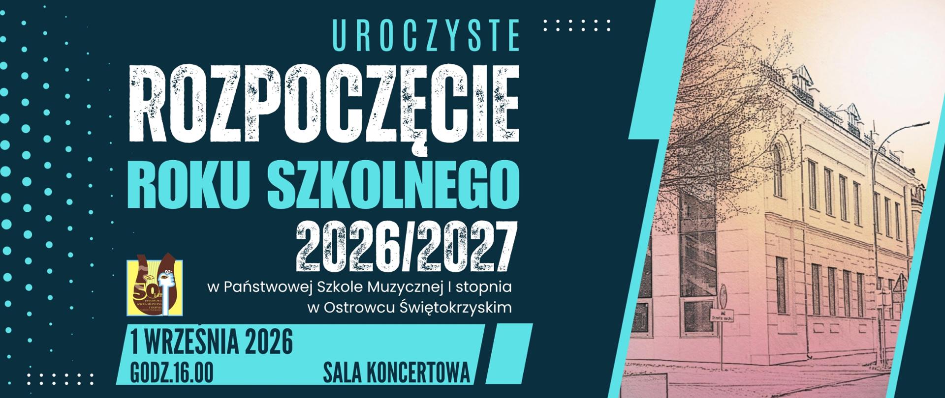 białe i niebieskie litery na zielonym tle informujące o rozpoczęciu roku szkolnego