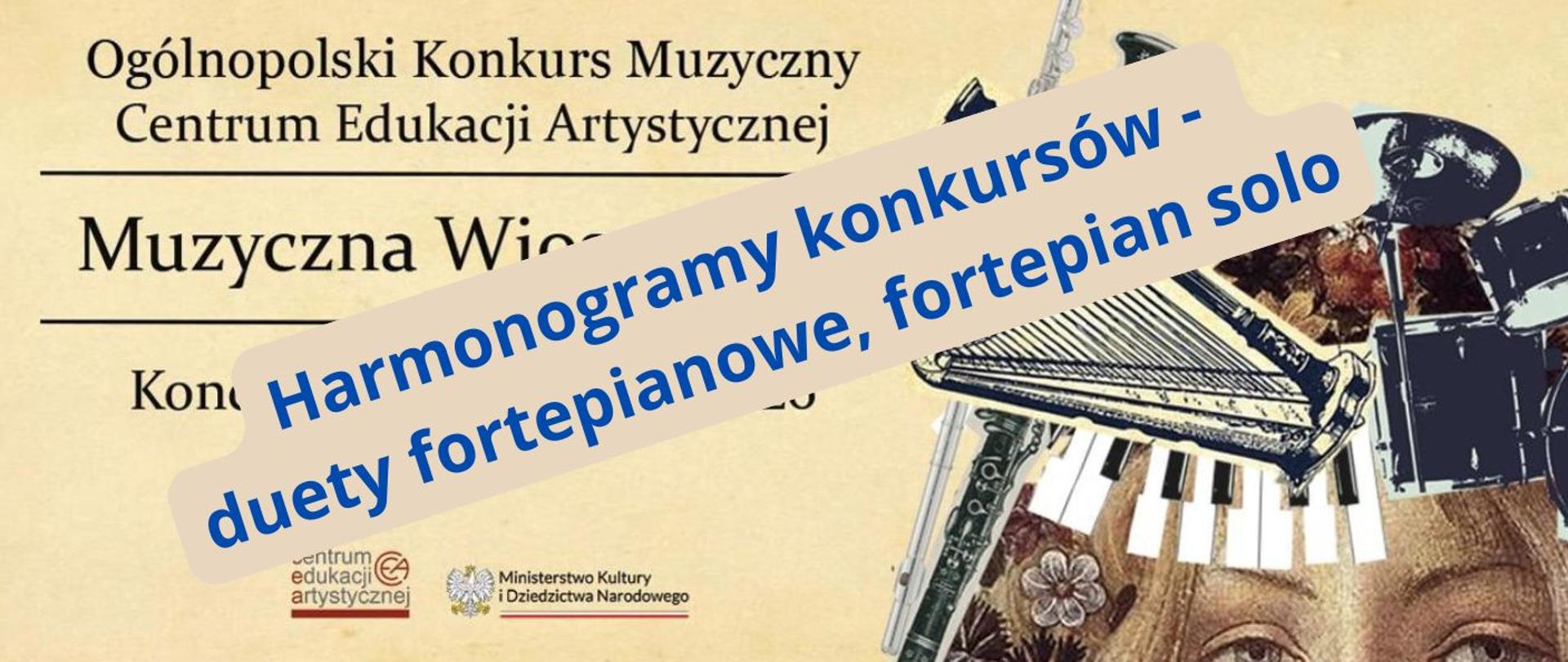 Baner na konkurs CEA - duety fortepianowe i fortepian solo HARMONOGRAMY napis wklejony na grafikę z plakatu CEA