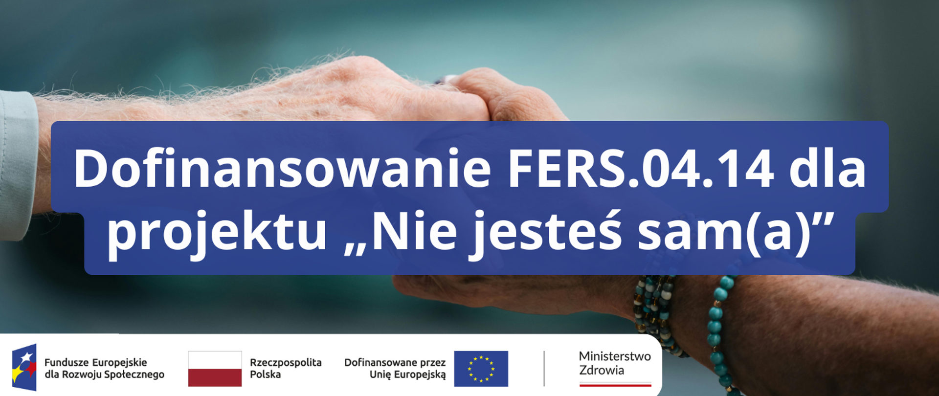 Podpisano umowę o dofinansowanie projektu „Nie jesteś sam(a)”