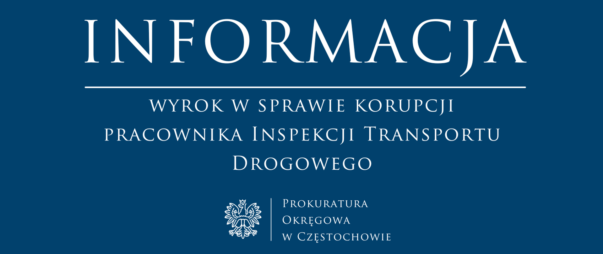 wyrok w sprawie korupcji pracownika Inspekcji Transportu Drogowego