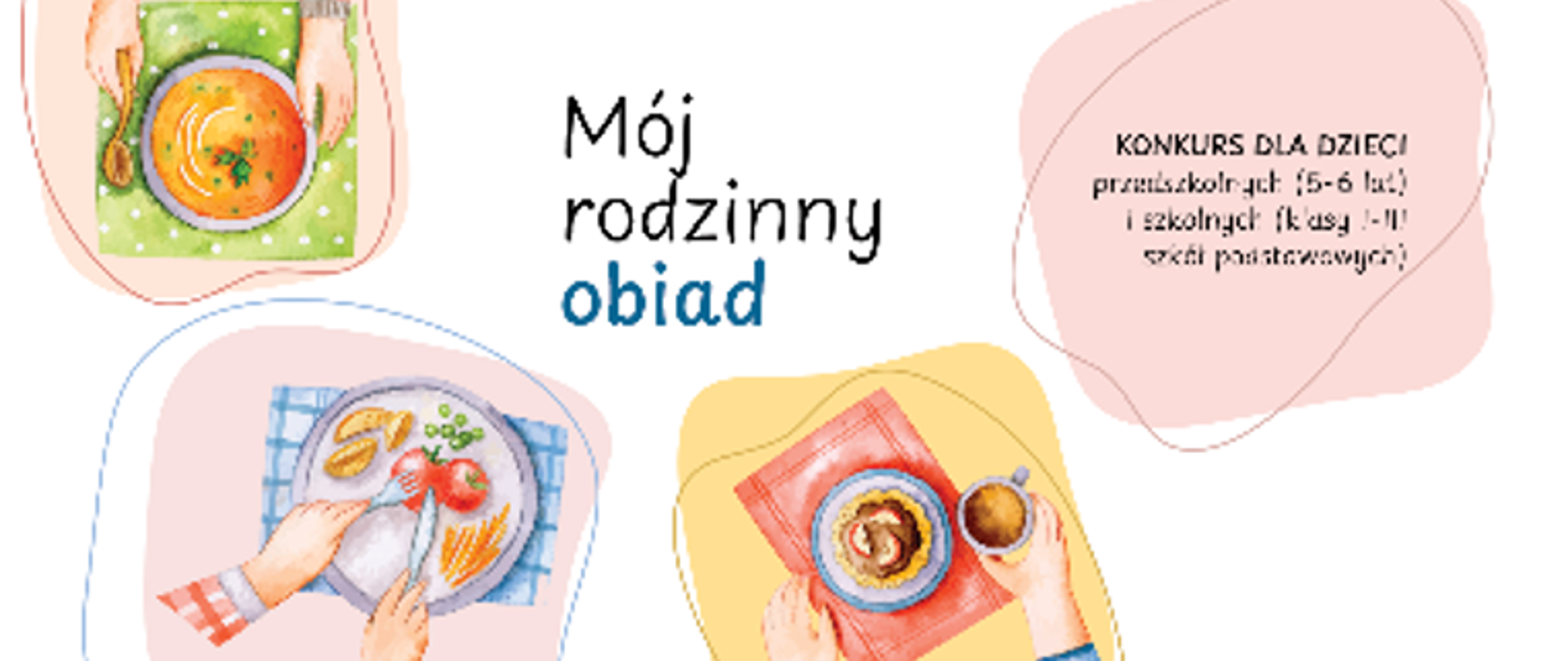 Konkurs - „Mój rodzinny obiad”