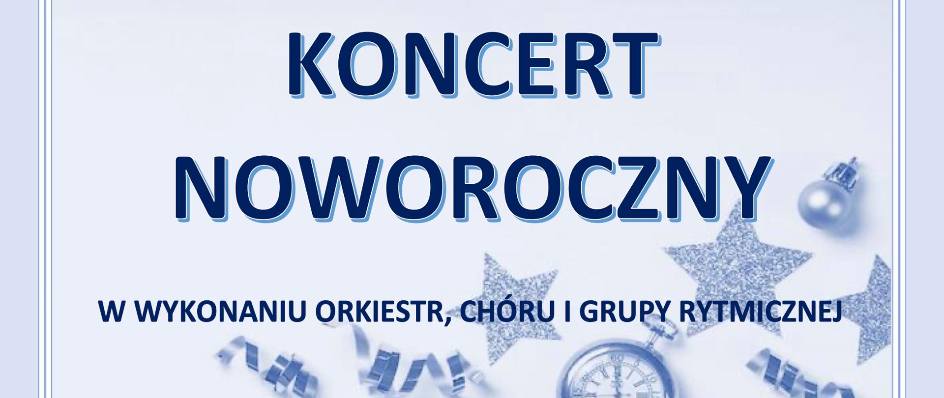Grafika przedstawia afisz koncertowy. U góry logo i nazwa szkoły, na jasnoniebieskim tle granatowy tekst" Koncert noworoczny, wykonawcy uczniowie PSM I i II stopnia, orkiestra smyczkowa, chór, środa 25 stycznia 2023 roku o godz 17.00, aula uniwersytetu zielonogórskiego, ulica podgórna 50.