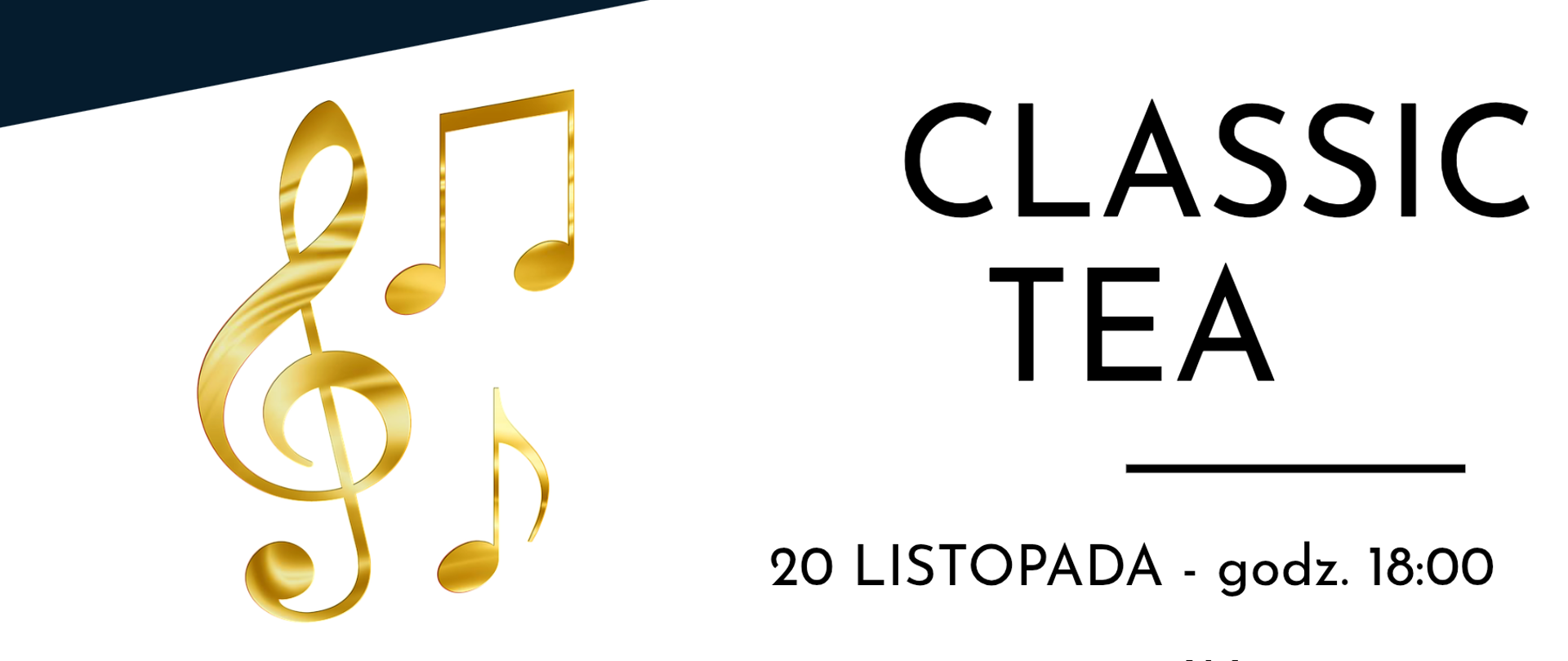 Biało granatowe tło, filiżanka kawy, tekst dotyczący koncertu z cyklu Classic tea 20.11.2025 w Gaude Mater.