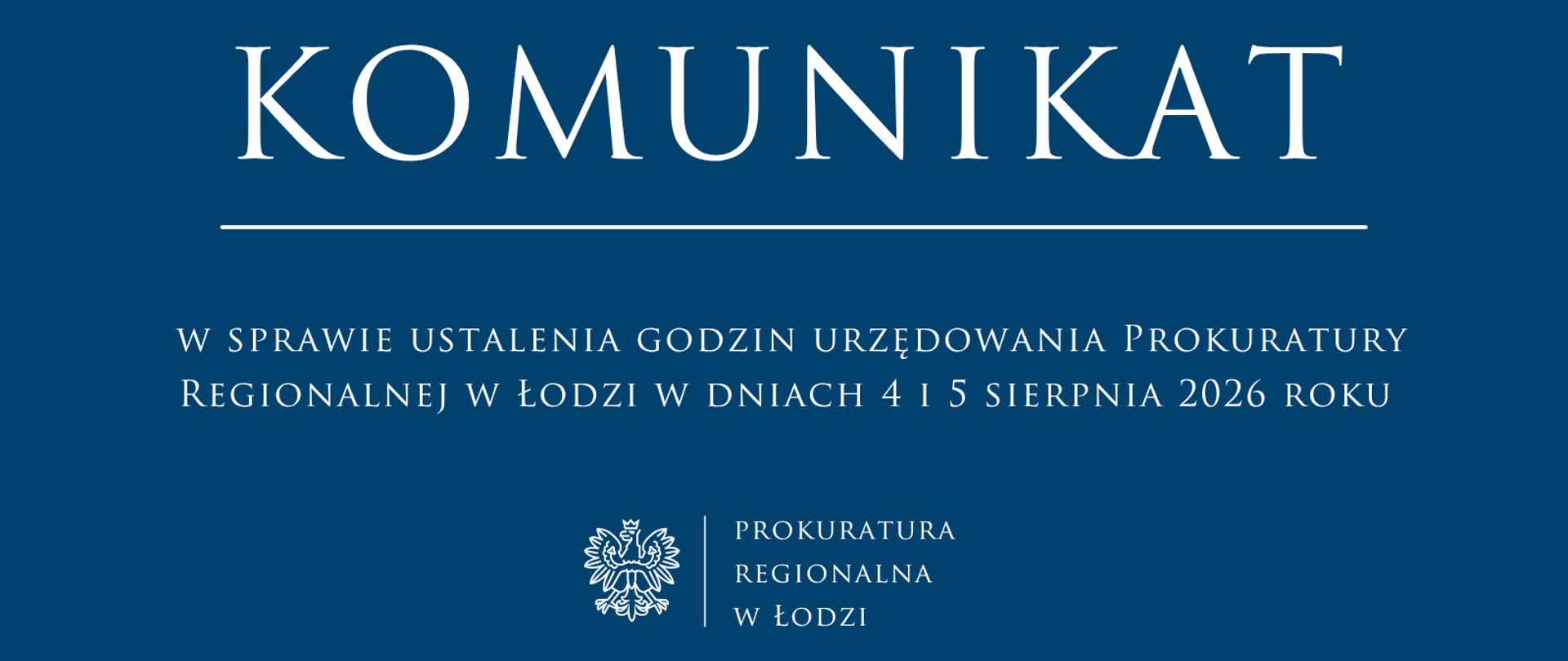 Komunikat Prokuratury Regionalnej w Łodzi 2026-08-04
