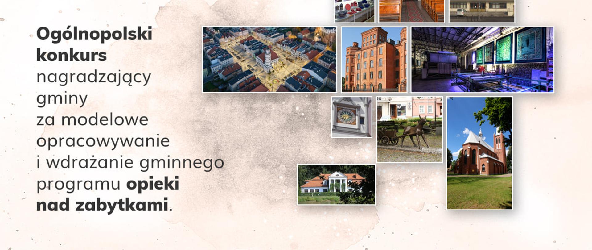 Baner z napisem: Ogólnopolski konkurs nagradzający gminy za modelowe opracowywanie i wdrażanie gminnego programu opieki nad zabytkami 