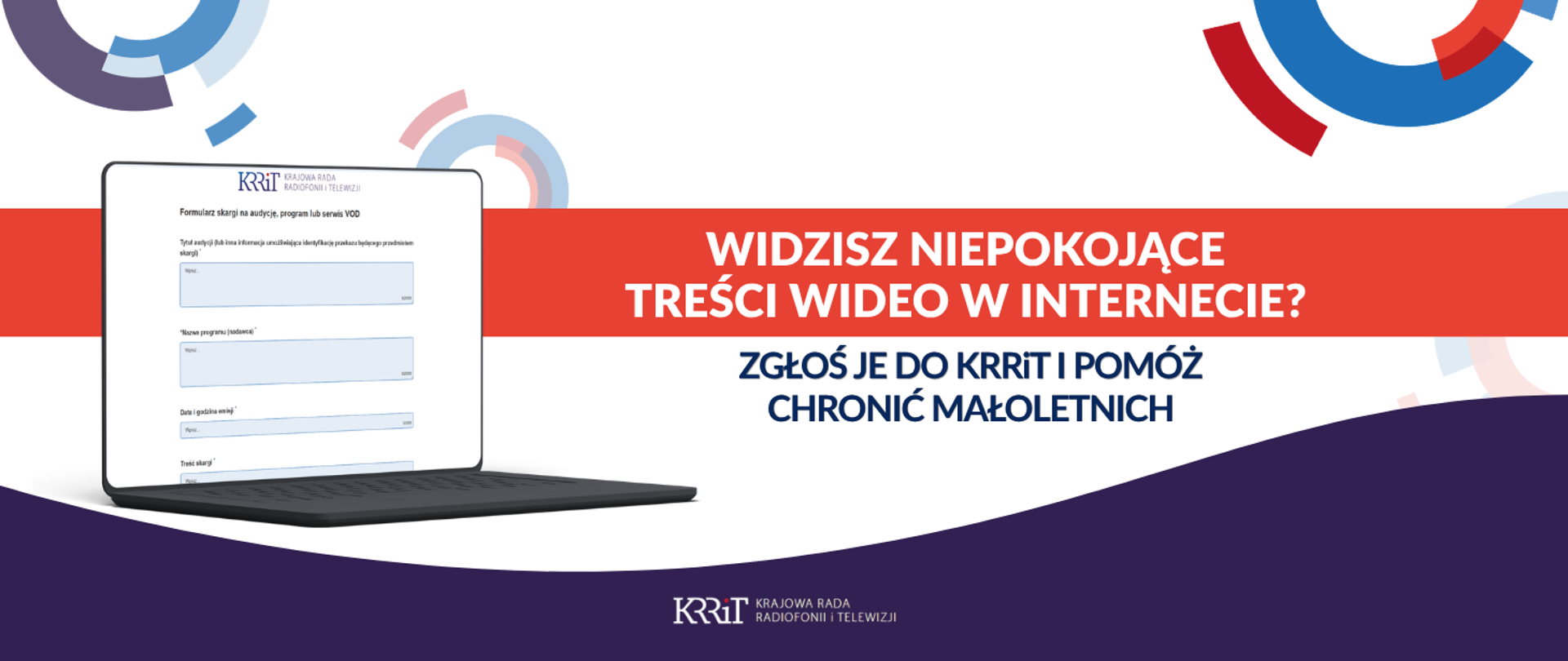 Widzisz niepokojące treści wideo w internecie? Zgłoś je do KRRiT i pomóż chronić małoletnich