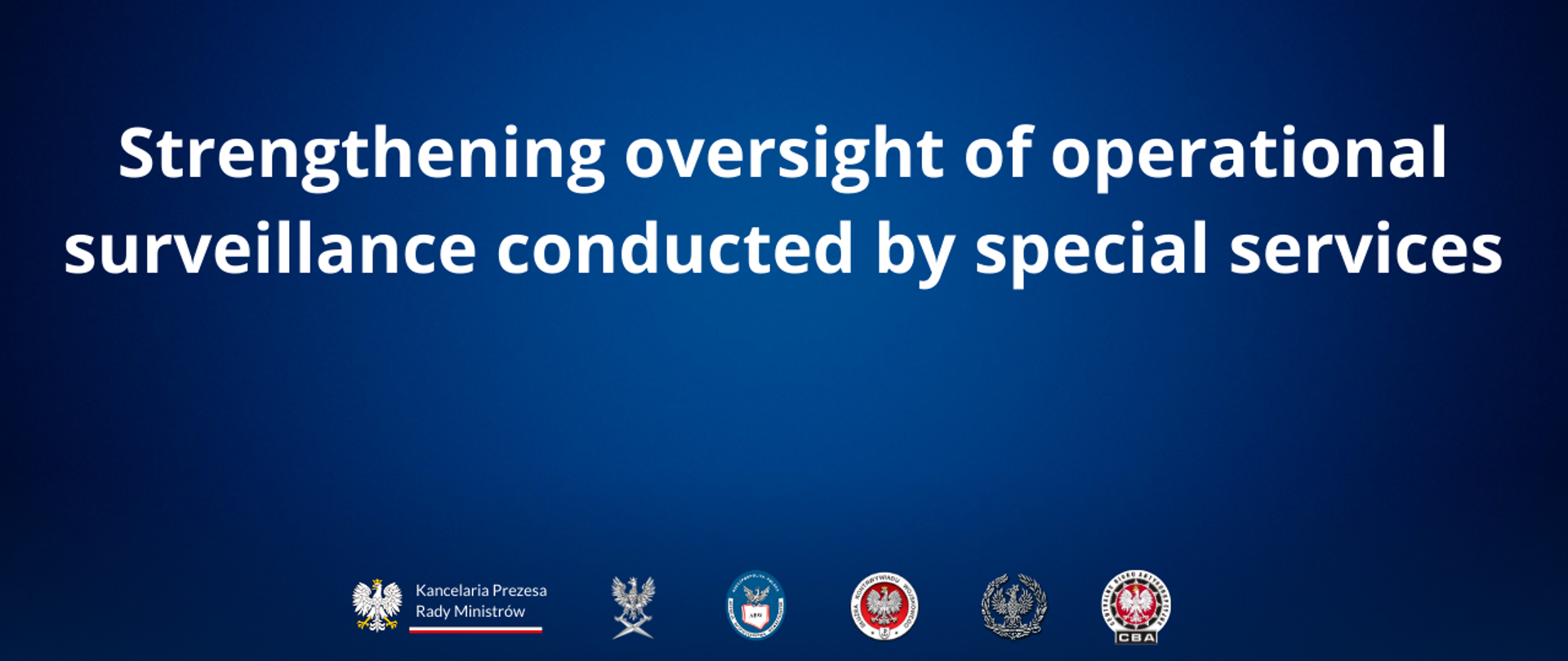 Strengthening oversight of operational surveillance conducted by special services