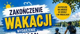 Zaproszenie na wydarzenie „Bezpieczne zakończenie wakacji – Z nami bezpiecznie!”