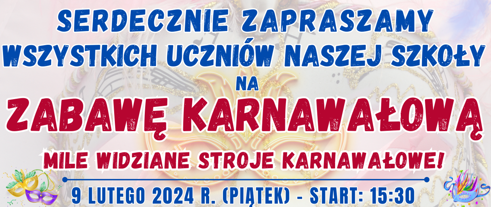 kolorowe karnawałowe tło półprzezroczyste oraz informacja o wydarzeniu