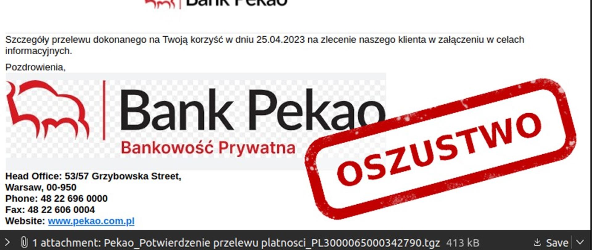Zdjęcie fałszywych wiadomości e-mail oraz sms rzekomo od Banku PKO S.A Temat :powiadomienie o przekazie pieniężnym wysłany na twoją korzyść
szczegóły przelewu dokonanego na twoją korzyść w dniu 25.04 2023. na zlecenie naszego klienta w załączeniu w celach informacyjnych.
pozdrowienia 