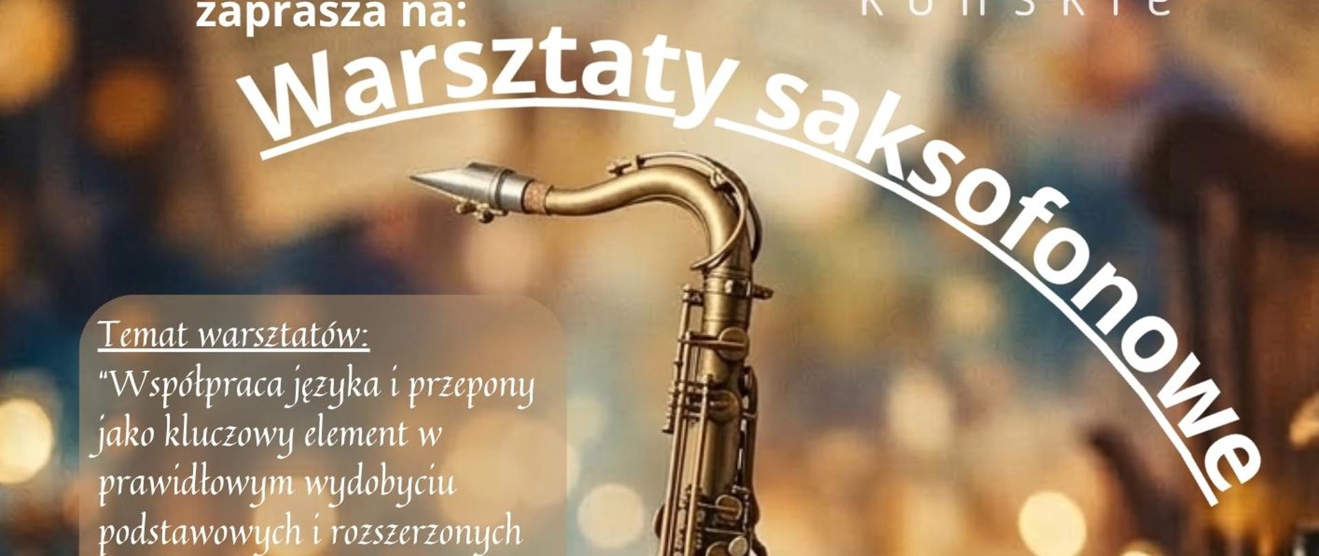 Plakat w odcieniach brązu informujący o warsztatach saksofonowych