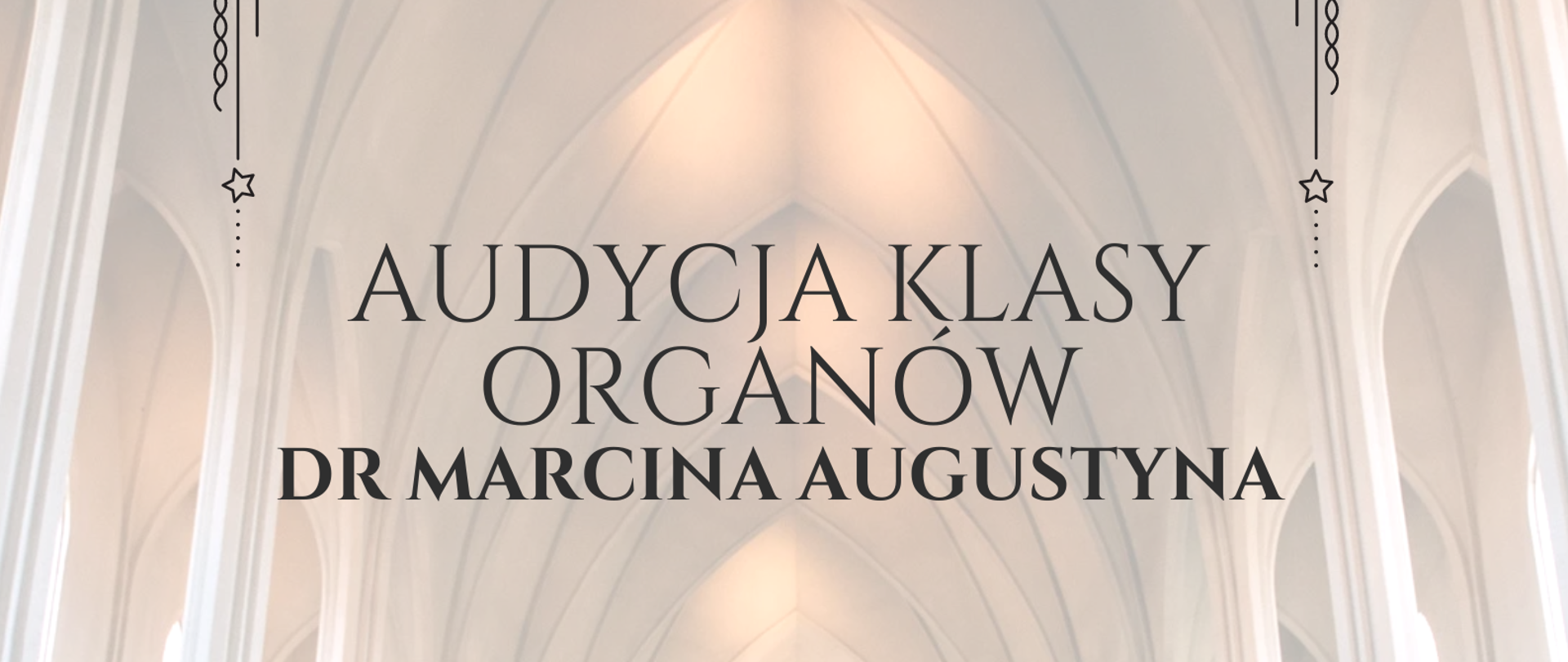 Grafika plakatu to wnętrze kościoła z ludźmi siedzącymi w ławkach. W miejscu ołtarza stoi chór. Na plakacie znajdują się informacje: Państwowa Szkoła Muzyczna I i II st. im. Fryderyka Chopina w Nowym Targu. Audycja Klasy Organów dr Marcina Augustyna. Organy? No to Gramy. 4 czerwca 2024 r. wtorek godz. 17.00 sala koncertowa. Zapraszamy !