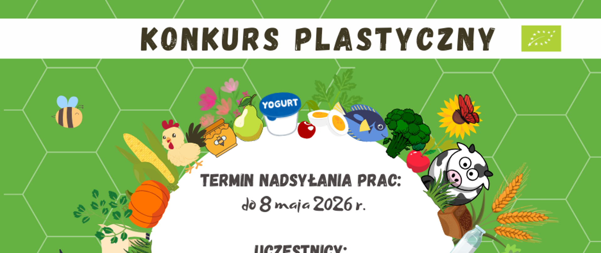 Konkurs Skąd się biorą produkty ekologiczne