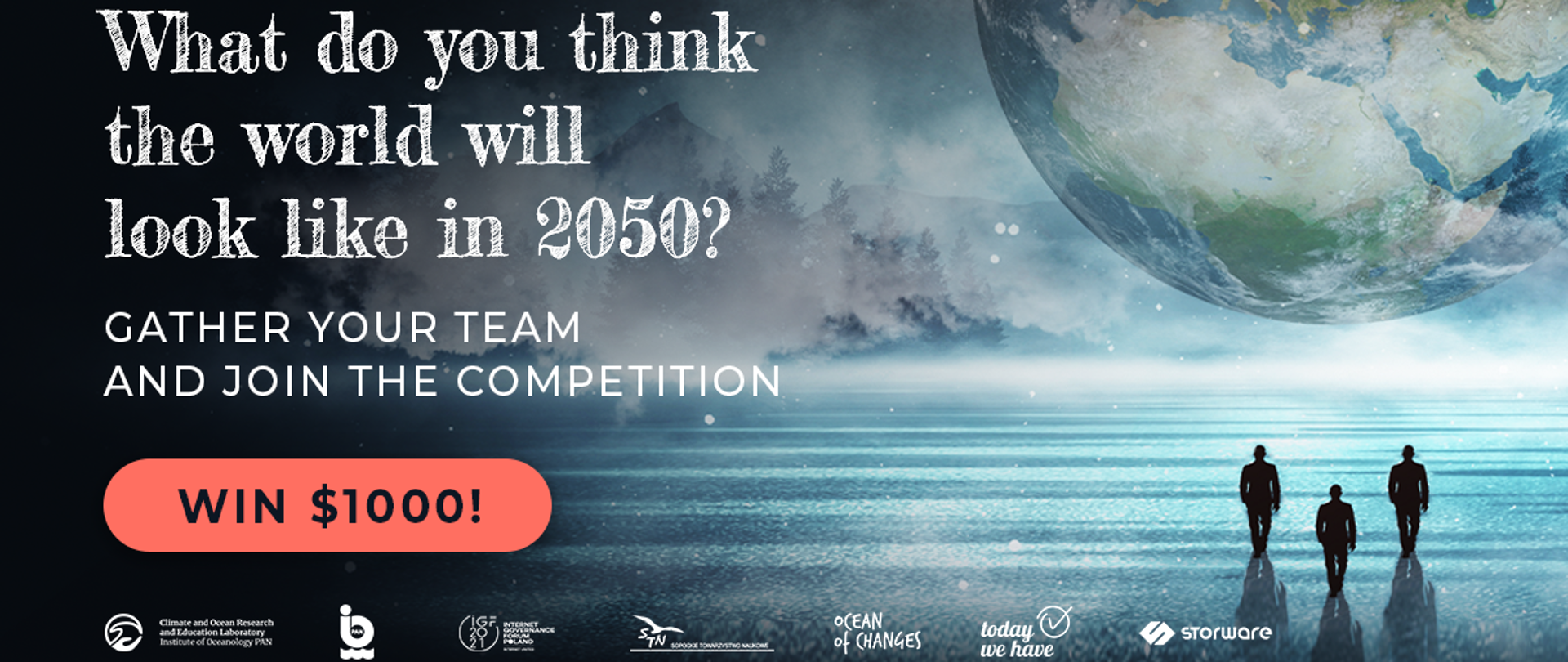 What do you think the world will look like in 2050? Gather your team and join the competition. win 1000$